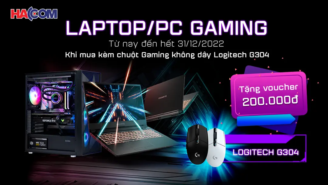 Mua Laptop/PC tại HACOM, tặng ngay voucher 200k khi mua kèm chuột Logitech G304