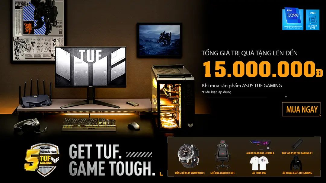 NHẬN NGAY QUÀ TẶNG TỔNG TRỊ GIÁ LÊN ĐẾN 15 TRIỆU ĐỒNG KHI MUA SẢN PHẨM ASUS TUF GAMING!!!