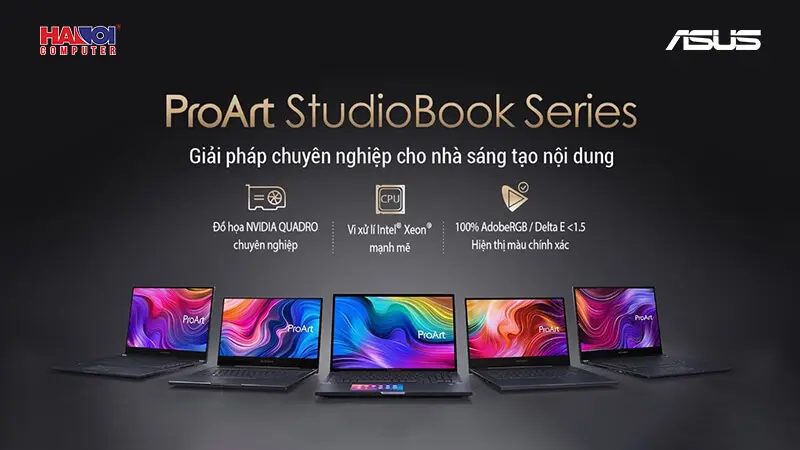 Dải sản phẩm ProArt StudioBook từ ASUS: giải pháp chuyên nghiệp cho người sáng tạo nội dung
