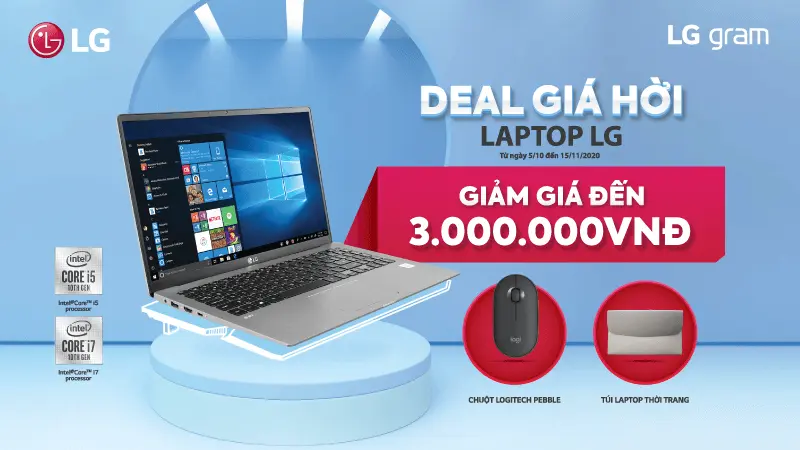 Chương trình Khuyến mãi “DEAL GIÁ HỜI LAPTOP LG”