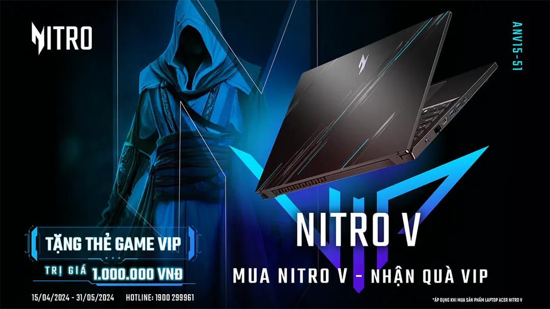 ĐẶC QUYỀN GAME THỦ 2024 TỪ ACER: MUA NITRO V NHẬN QUÀ VIP