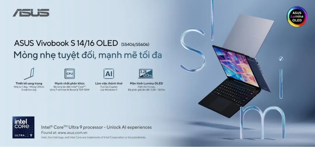 ASUS Vivobook S 14/16 OLED Mỏng nhẹ tuyệt đối, mạnh mẽ tối đa