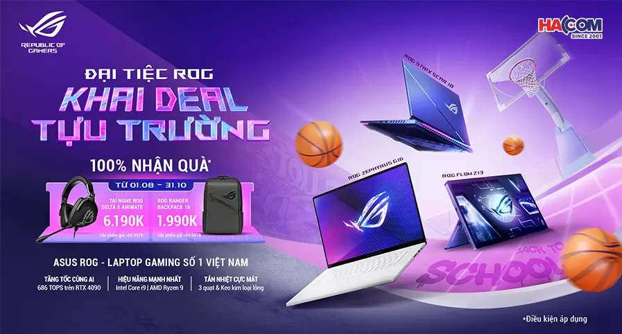 ĐẠI TIỆC ROG - KHAI DEAL TỰU TRƯỜNG 