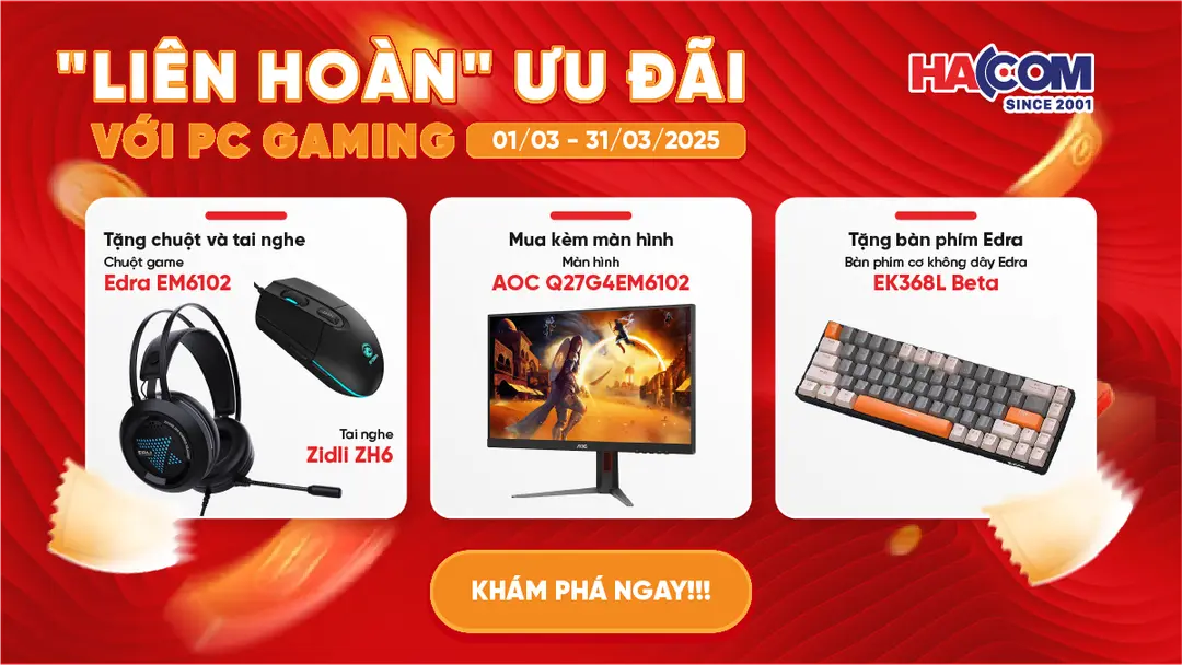 LIÊN HOÀN ƯU ĐÃI VỚI PC GAMING