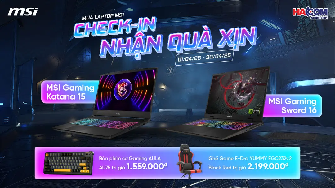 MUA LAPTOP MSI - CHECK IN - NHẬN QUÀ HÀNG XỊN