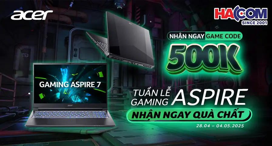 ƯU ĐÃI TUẦN LỄ ACER GAMING ASPIRE