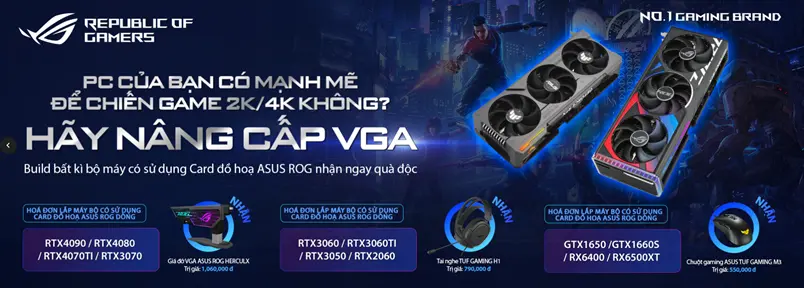 PC CỦA BẠN CÓ MẠNH MẼ ĐỂ CHIẾN GAME 2K/ 4K KHÔNG? HÃY NÂNG CẤP VGA