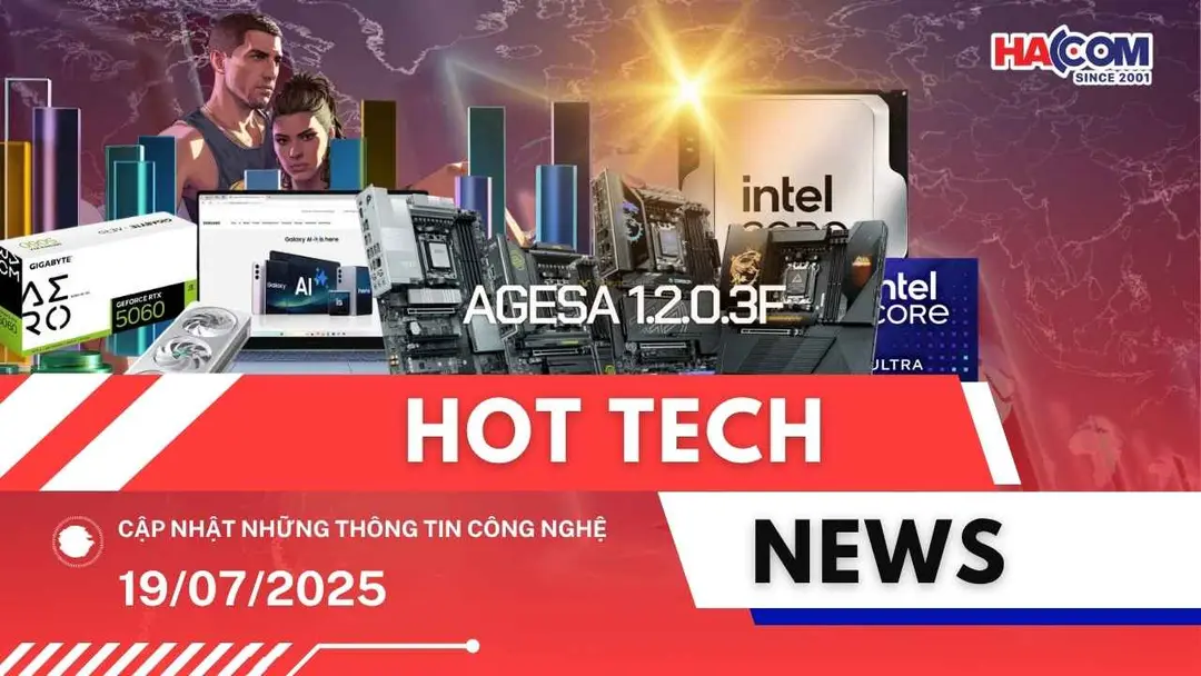 Bản tin công nghệ 19/07/2025