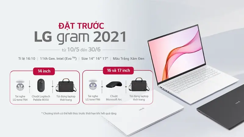 Chương trình Khuyến mãi “LG gram 2021 – Đặt Hàng Trước Rước Quà Khủng”