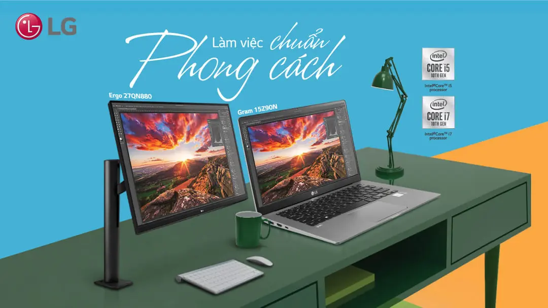 Làm việc chuẩn phong cách cùng LG Gram và màn hình LG Ergo