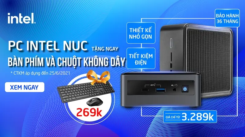 Khuyến mãi chào hè “Mua Intel NUC - Tặng ngay Phím chuột không dây