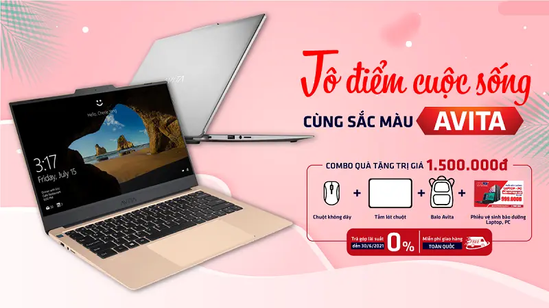 Laptop AVITA - Lựa chọn đỉnh chóp dành cho giới trẻ năng động