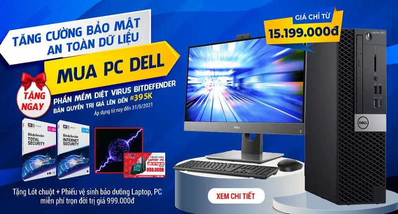 Niềm vui nhân đôi - Mua PC Dell nhận ngay phần mềm Bitdefender