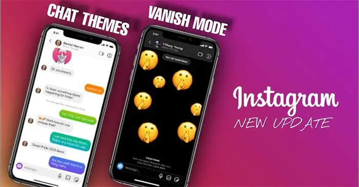 Vanish Mode trên Instagram là gì?