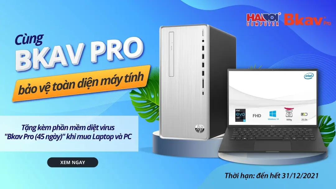 Chương trình khuyến mãi Cùng BKAV Pro bảo vệ toàn diện máy tính