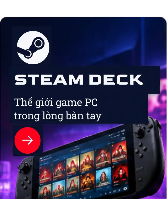 Steam Deck - Thế giới game PC trong lòng bàn tay