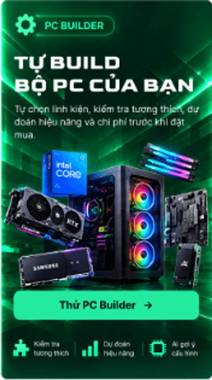 TỰ BUILD BỘ PC CỦA BẠN